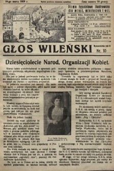 Głos Wileński : pismo tygodniowe ilustrowane dla miast, miasteczek i wsi. 1929, nr 10