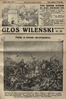 Głos Wileński : pismo tygodniowe ilustrowane dla miast, miasteczek i wsi. 1929, nr 20