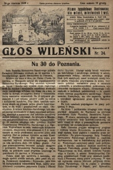 Głos Wileński : pismo tygodniowe ilustrowane dla miast, miasteczek i wsi. 1929, nr 24
