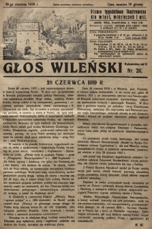 Głos Wileński : pismo tygodniowe ilustrowane dla miast, miasteczek i wsi. 1929, nr 26