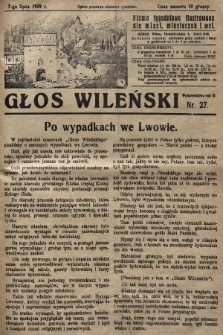 Głos Wileński : pismo tygodniowe ilustrowane dla miast, miasteczek i wsi. 1929, nr 27