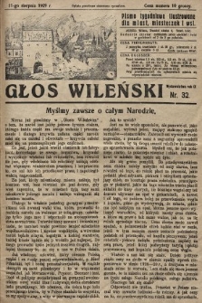 Głos Wileński : pismo tygodniowe ilustrowane dla miast, miasteczek i wsi. 1929, nr 32