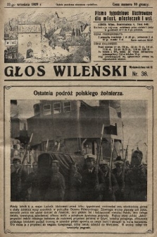 Głos Wileński : pismo tygodniowe ilustrowane dla miast, miasteczek i wsi. 1929, nr 38