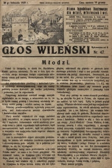 Głos Wileński : pismo tygodniowe ilustrowane dla miast, miasteczek i wsi. 1929, nr 47