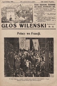 Głos Wileński : pismo tygodniowe ilustrowane dla miast, miasteczek i wsi. 1930, nr 14
