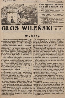 Głos Wileński : pismo tygodniowe ilustrowane dla miast, miasteczek i wsi. 1930, nr 17