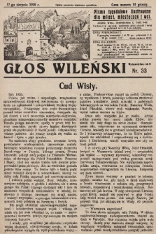 Głos Wileński : pismo tygodniowe ilustrowane dla miast, miasteczek i wsi. 1930, nr 33
