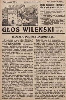 Głos Wileński : pismo tygodniowe ilustrowane dla miast, miasteczek i wsi. 1930, nr 36