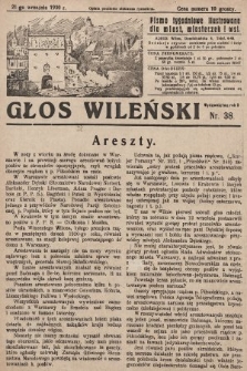 Głos Wileński : pismo tygodniowe ilustrowane dla miast, miasteczek i wsi. 1930, nr 38