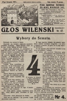 Głos Wileński : pismo tygodniowe ilustrowane dla miast, miasteczek i wsi. 1930, nr 47