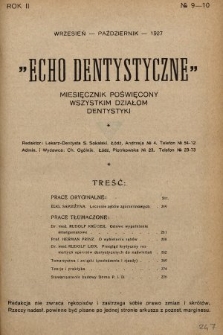 Echo Dentystyczne : miesięcznik poświęcony wszystkim działom dentystyki. 1927, nr 9-10