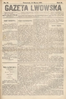Gazeta Lwowska. 1891, nr 57