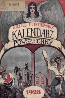 Wielki Ilustrowany Kalendarz Powszechny na Rok 1928