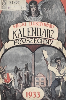 Wielki Ilustrowany Kalendarz Powszechny na Rok 1933