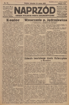 Naprzód : organ Polskiej Partji Socjalistycznej. 1933, nr 74