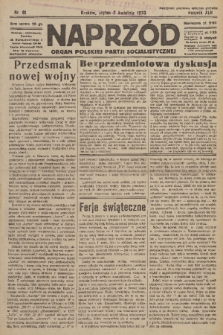 Naprzód : organ Polskiej Partji Socjalistycznej. 1933, nr 81