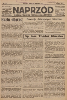 Naprzód : organ Polskiej Partji Socjalistycznej. 1933, nr 85