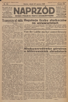 Naprzód : organ Polskiej Partji Socjalistycznej. 1933, nr 144 (po konfiskacie nakład drugi)