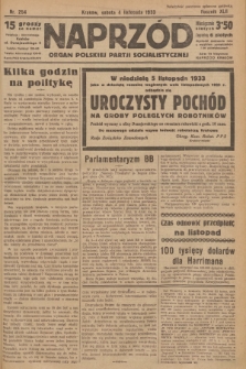 Naprzód : organ Polskiej Partji Socjalistycznej. 1933, nr 254