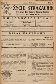 Życie Strażackie : organ Związku Straży Pożarnych Województwa Kieleckiego : miesięcznik. 1927, nr 11