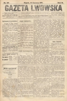 Gazeta Lwowska. 1891, nr 137