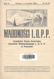 Wiadomości L.O.P.P. Komitetu Wojewódzkiego w Poznaniu. 1928, nr 29-30