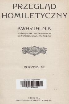 Przegląd Homiletyczny : kwartalnik poświęcony zagadnieniom kaznodziejstwa polskiego. 1934, Spis rzeczy