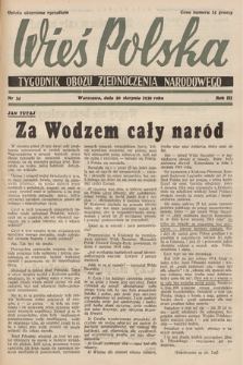 Wieś Polska : tygodnik Obozu Zjednoczenia Narodowego. 1939, nr 34