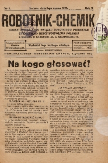 Robotnik-Chemik : organ Centralnego Związku Robotników Przemysłu Chemicznego Rzeczypospolitej Polskiej z siedzibą w Krakowie. 1928, nr 3