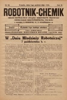 Robotnik-Chemik : organ Centralnego Związku Robotników Przemysłu Chemicznego Rzeczypospolitej Polskiej z siedzibą w Krakowie. 1928, nr 10