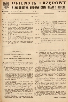 Dziennik Urzędowy Ministerstwa Budownictwa Miast i Osiedli. 1951, nr 5
