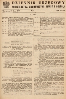 Dziennik Urzędowy Ministerstwa Budownictwa Miast i Osiedli. 1951, nr 7
