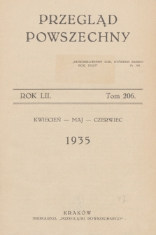 Przegląd Powszechny : miesięcznik poświęcony sprawom religijnym, kulturalnym i społecznym. 1935, nr 206