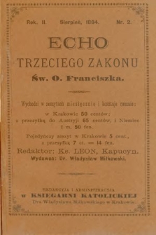 Echo Trzeciego Zakonu Św. o. Franciszka. R. 2, 1884, nr 2
