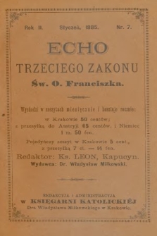 Echo Trzeciego Zakonu Św. o. Franciszka. R. 2, 1885, nr 7