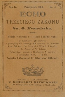 Echo Trzeciego Zakonu Św. o. Franciszka. R. 4, 1886, nr 4