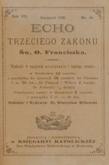 Echo Trzeciego Zakonu Św. o. Franciszka. R. 8, 1891, nr 10