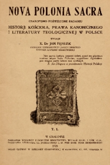Nova Polonia Sacra : czasopismo poświęcone badaniu historji kościoła, prawa kanonicznego i literatury teologicznej w Polsce. 1928, T. 1