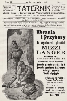 Taternik : organ Sekcyi Turystycznej Towarzystwa Tatrzańskiego. R. 3, 1909, nr 2