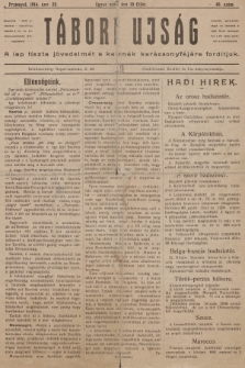 Tábori ujság : a lap tiszta jövedelmét a katonák karácsonyfájara forditjuk. 1914, szám 46