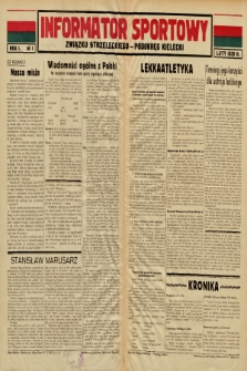 Informator Sportowy Związku Strzeleckiego - Podokręg Kielecki. 1939, nr 1