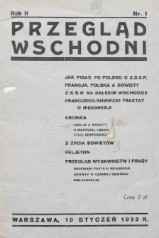 Przegląd Wschodni : dwutygodnik poświęcony badaniu stosunków gospodarczych ZSRR. 1933, nr 1