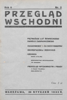 Przegląd Wschodni : dwutygodnik poświęcony badaniu stosunków gospodarczych ZSRR. 1933, nr 2