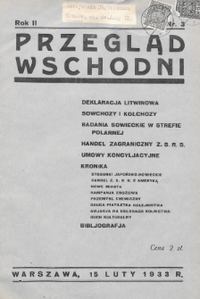 Przegląd Wschodni : dwutygodnik poświęcony badaniu stosunków gospodarczych ZSRR. 1933, nr 3