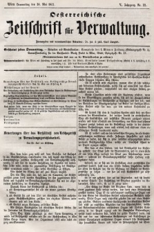 Oesterreichische Zeitschrift für Verwaltung. Jg. 5, 1872, nr 22