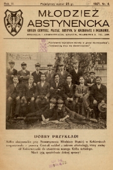Młodzież Abstynencka : organ central. młodz. abstyn. w Krakowie i Poznaniu. 1927, nr 4