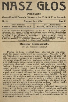 Nasz Głos : organ Komisji Zarządu Głównego [Związku Polskiego Nauczycielstwa Szkół Powszechnych] w Poznaniu : miesięcznik. 1926, nr 2