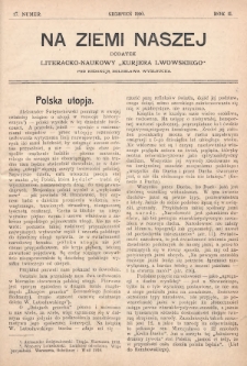 Na Ziemi Naszej : dodatek literacko-naukowy „Kurjera Lwowskiego”. 1910, nr 17
