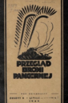 Przegląd Broni Pancernej : dwumiesięcznik wydawany przez Główny Inspektorat Broni Pancernej. 1949, nr 4