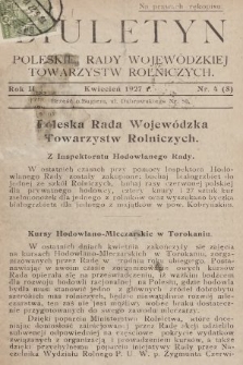 Biuletyn Poleskiej Rady Wojewódzkiej Towarzystw Rolniczych. 1927, nr 4